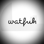 watfuh / ワトフー