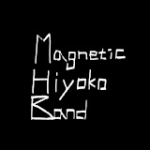 マグネティック・ヒヨコ・バンド