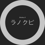 RhaNoc.P / ラノクピ