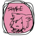 Shake