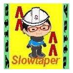 slowtaper