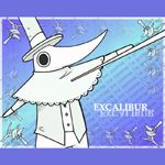 EXCALIBURsama